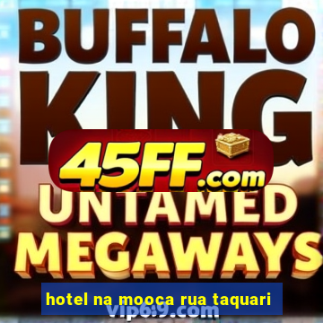 hotel na mooca rua taquari